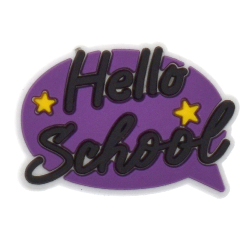 Hello School bubble speech sign Playful Shoe Decoration Accessory 498-13 Shoe Charm