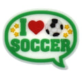 I LOVE SOCCER speech bubble Football 583-06 Shoe Charm