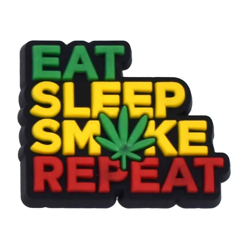 Eat Sleep Smoke Repeat sign 102-18 - Shoe Charm