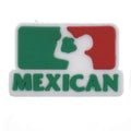 Mexican sign green & red with man drinking from bottle 122-93 - Shoe Charm