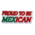 Proud To Be Mexican sign red & green 122-94 - Shoe Charm