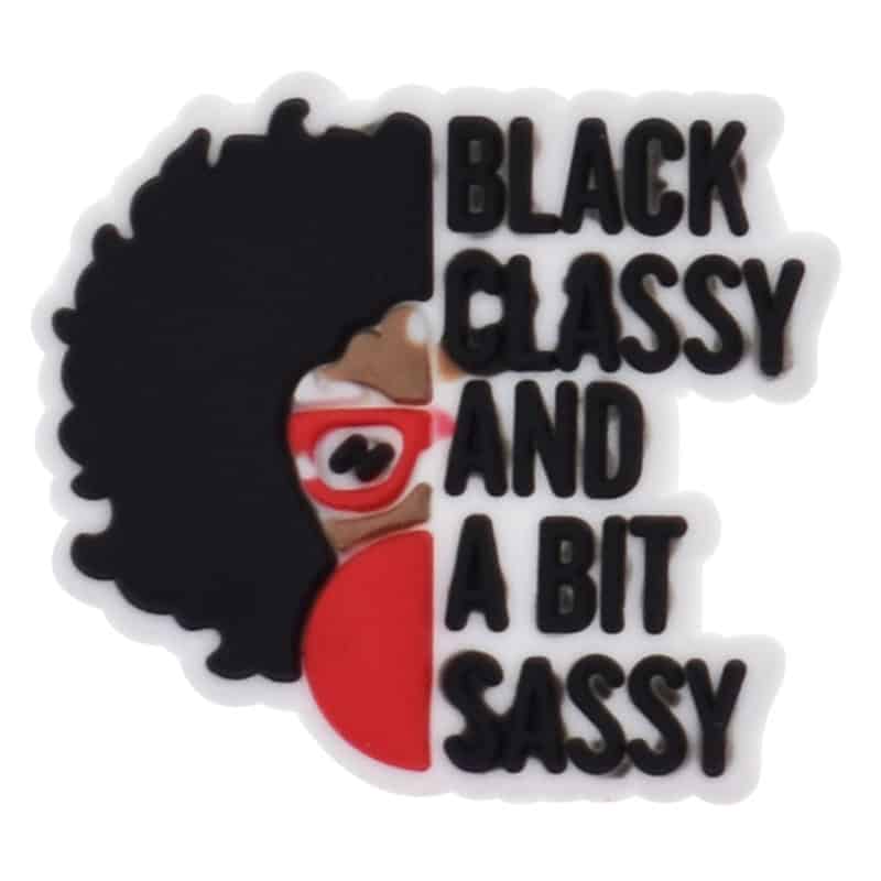 Classy And A Bit Sassy sign logo Black Culture 124-23 Shoe Charm
