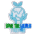 SAVE THE WORLD 138-24 Shoe Charm