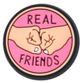 Pink REAL FRIENDS badge 161-07 Shoe Charm