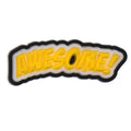 AWESOME sign 161-13 Shoe Charm