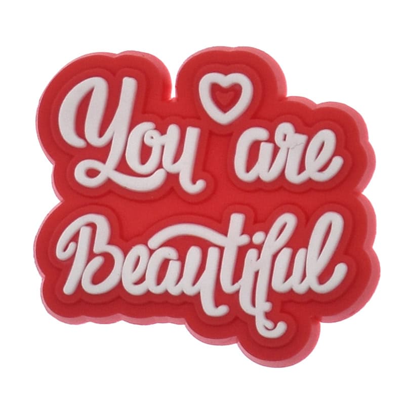 Shoe Charm - 'You are beautiful' sign logo badge340-11