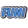 FUN! sign logo 46-46 Shoe Charm