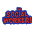 SOCIAL WORKER sign logo 46-92 Shoe Charm