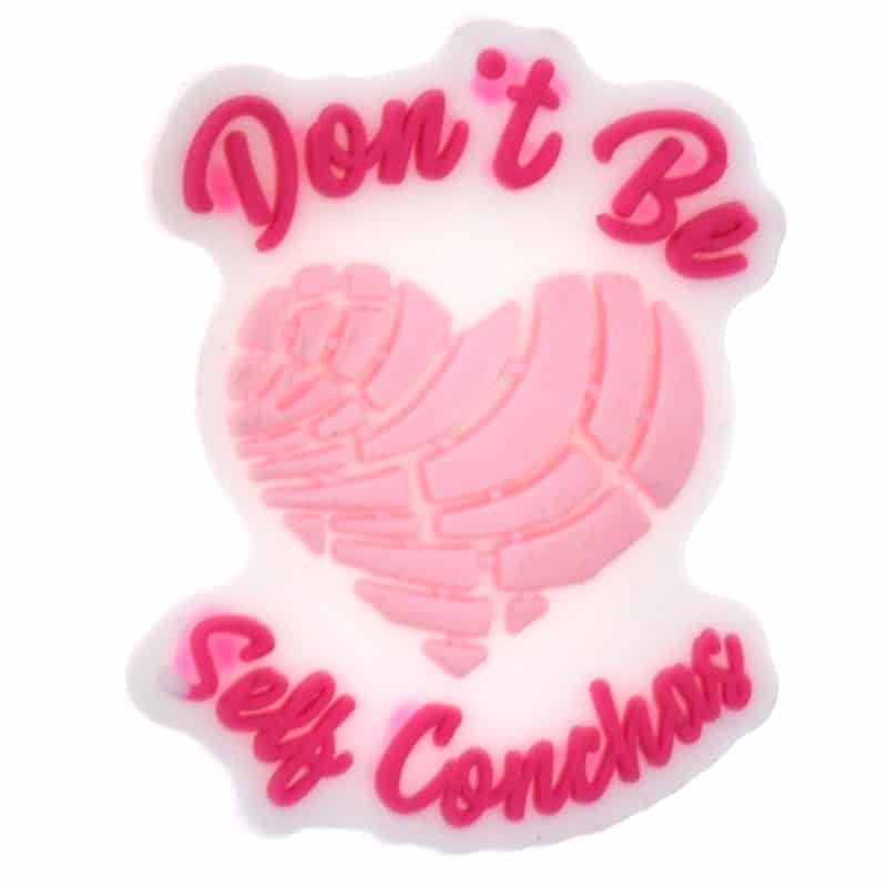 Shoe Charm -  'Don't be self Concha' pink sign logo CONCHA SWEETBREAD 675-14