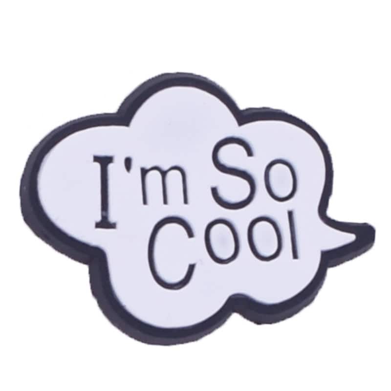 I'm So Cool white cloud speech bubble88-82 Shoe Charm